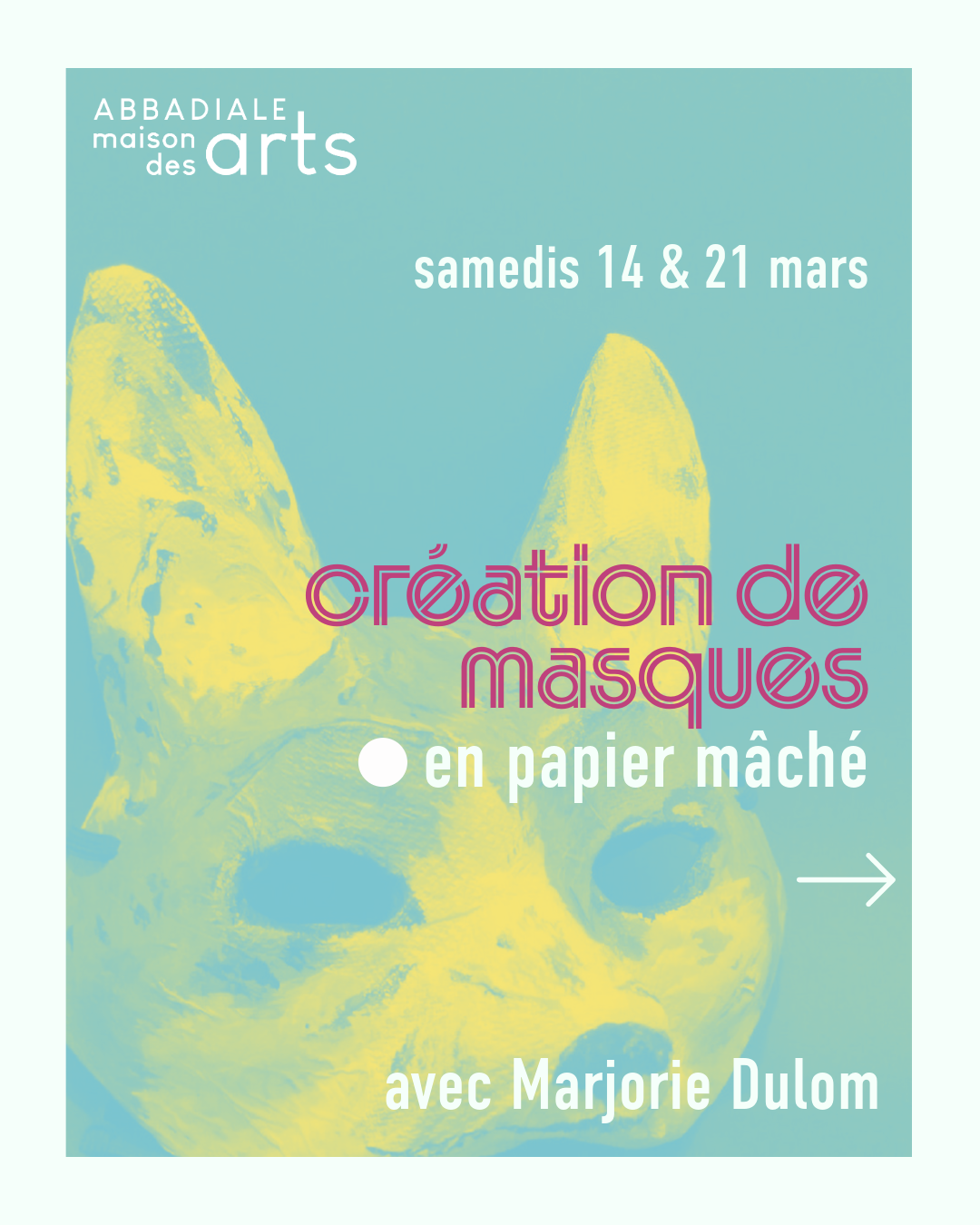 dulom atelier masque paier maché mars 2026