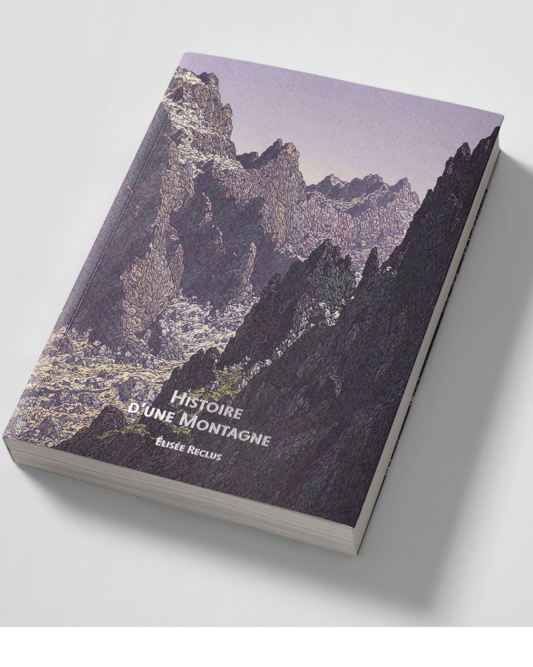 Couverture d'Histoire d'une montagne d'Élisée Reclus, illustré par Clément Vuillier, Éditions Reliefs