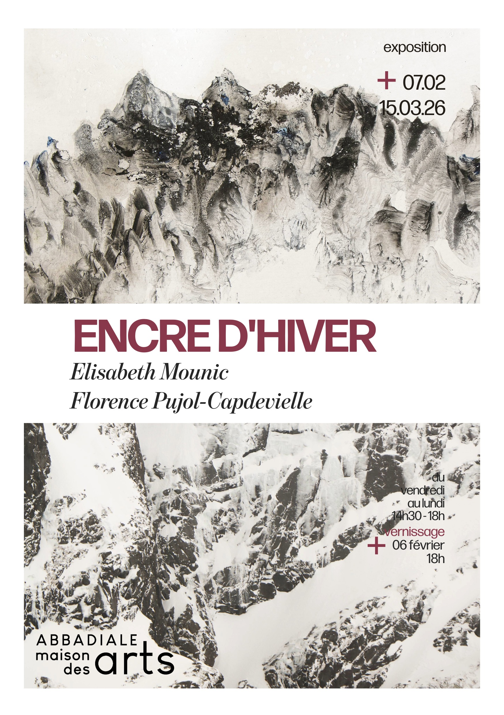 Affiche de l'exposition Encre d'hiver – Florence Pujol-Capdevielle, photographie et textes, Abbadiale Arras-en-Lavedan, février-mars 2026