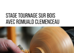 annonce d'un stage de tournage sur bois avec Romuald Clemenceau en juillet 2026