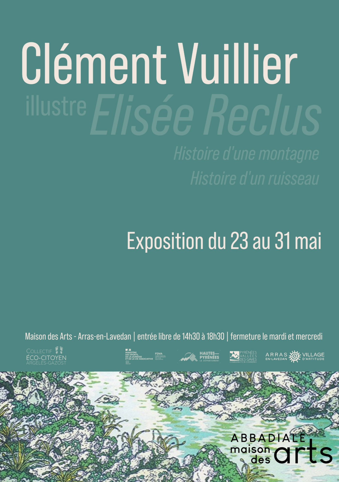 Affiche de l'exposition Clément Vuillier illustre Élisée Reclus, Abbadiale Maison des Arts, Arras-en-Lavedan, 23–31 mai 2026